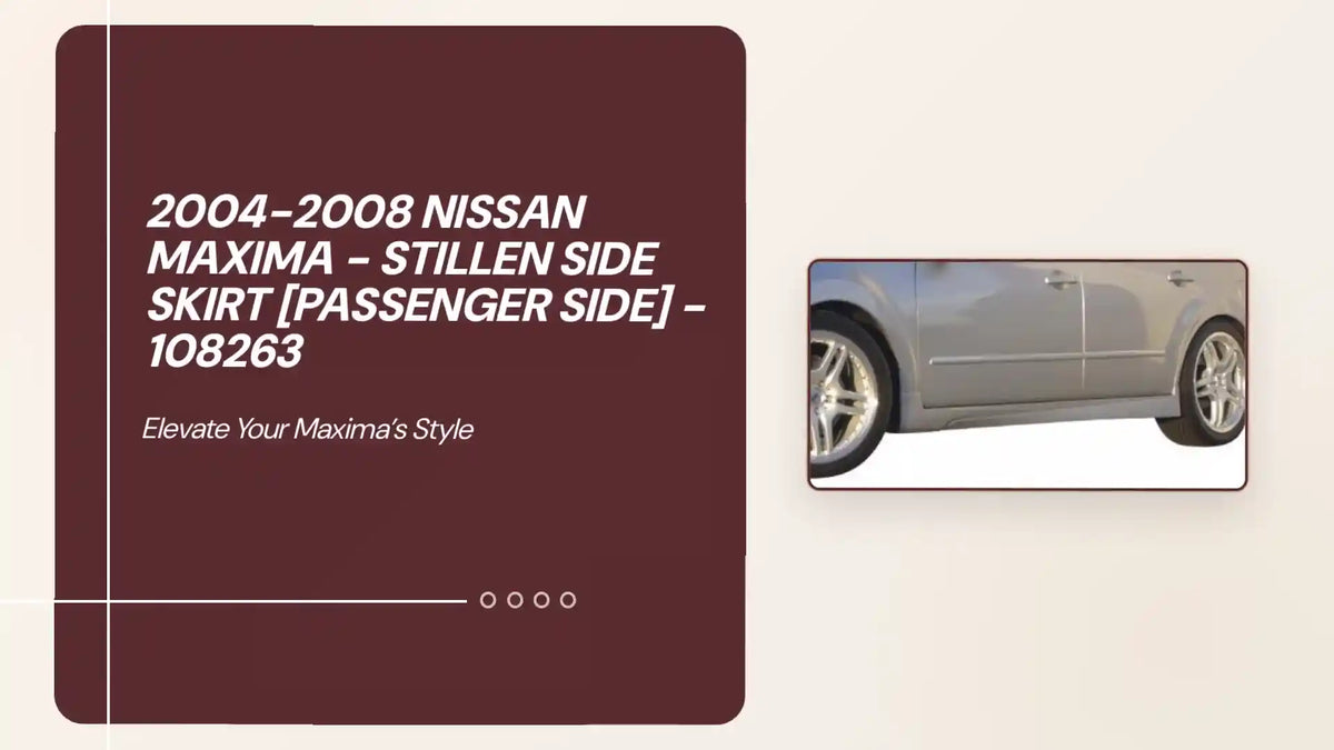 2004-2008 Nissan Maxima - STILLEN Side Skirt [Passenger Side] - 108263 by@Outfy