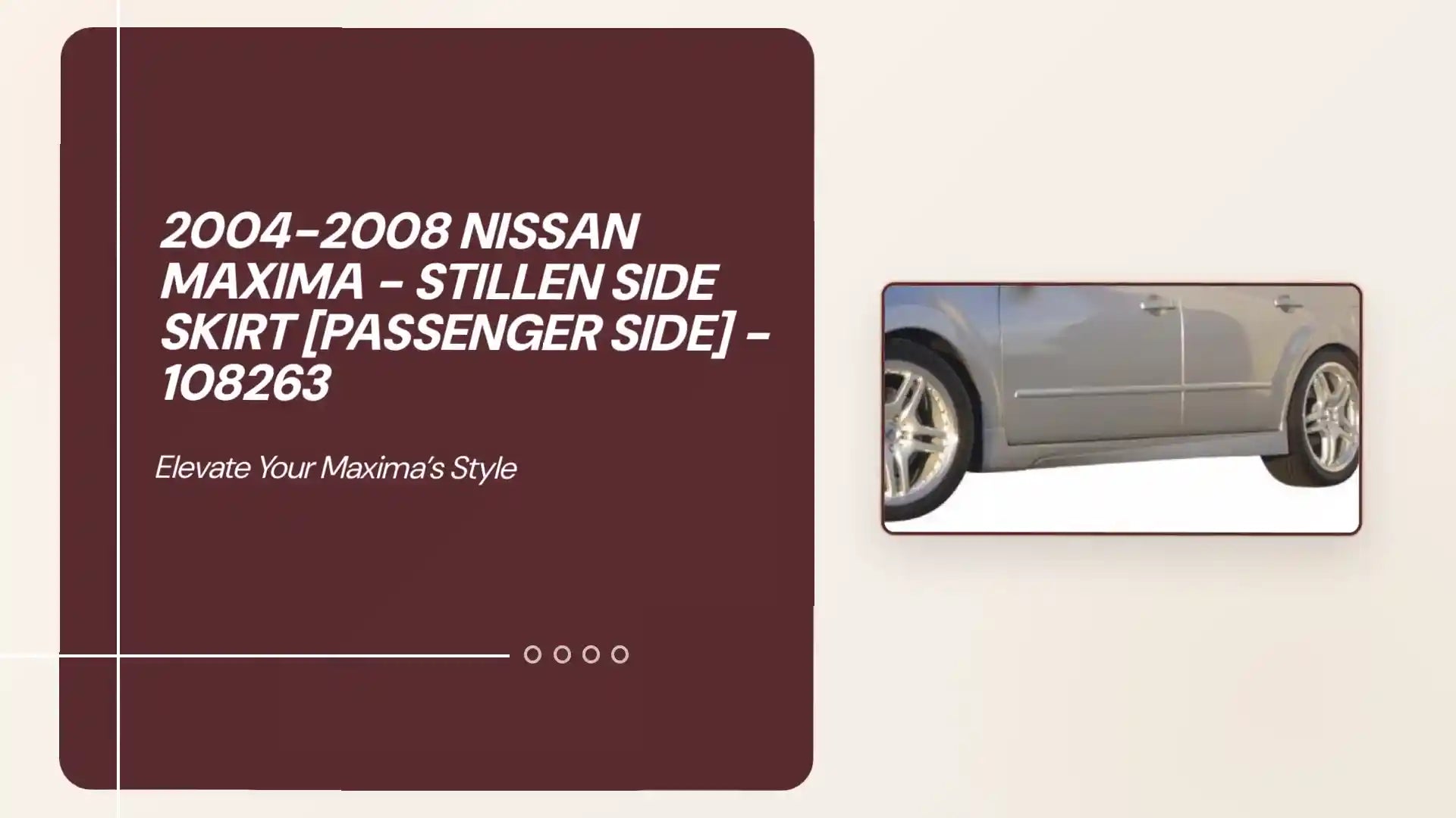 2004-2008 Nissan Maxima - STILLEN Side Skirt [Passenger Side] - 108263 by@Outfy