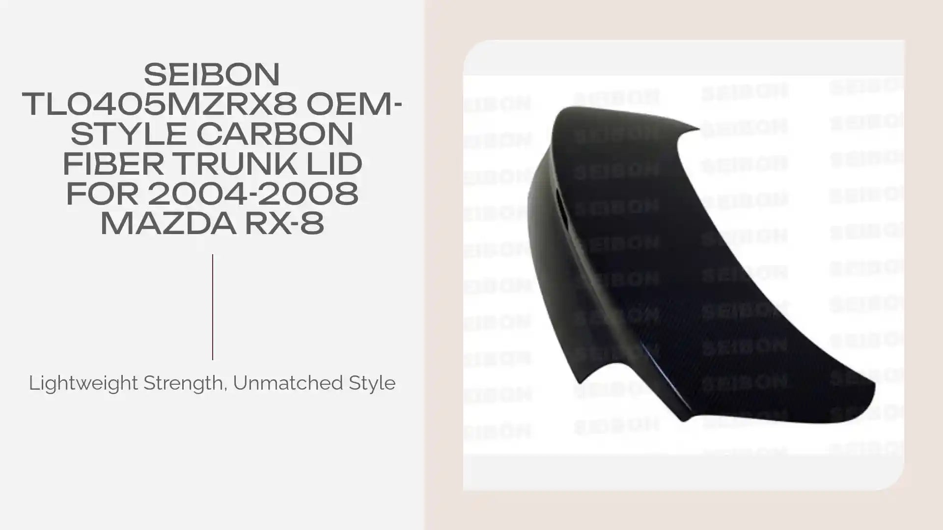 Seibon TL0405MZRX8 OEM-style carbon fiber trunk lid for 2004-2008 Mazda RX-8 by@Outfy