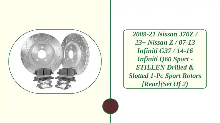 2009-21 Nissan 370Z / 23+ Nissan Z / 07-13 Infiniti G37 / 14-16 Infiniti Q60 Sport - STILLEN Drilled &amp; Slotted 1-Pc Sport Rotors [Rear](Set of 2) by@Outfy