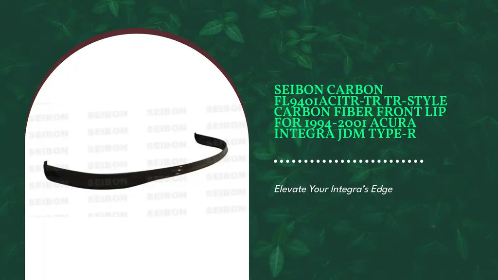 Seibon Carbon FL9401ACITR-TR TR-style Carbon Fiber Front Lip For 1994-2001 Acura Integra JDM Type-R by@Outfy