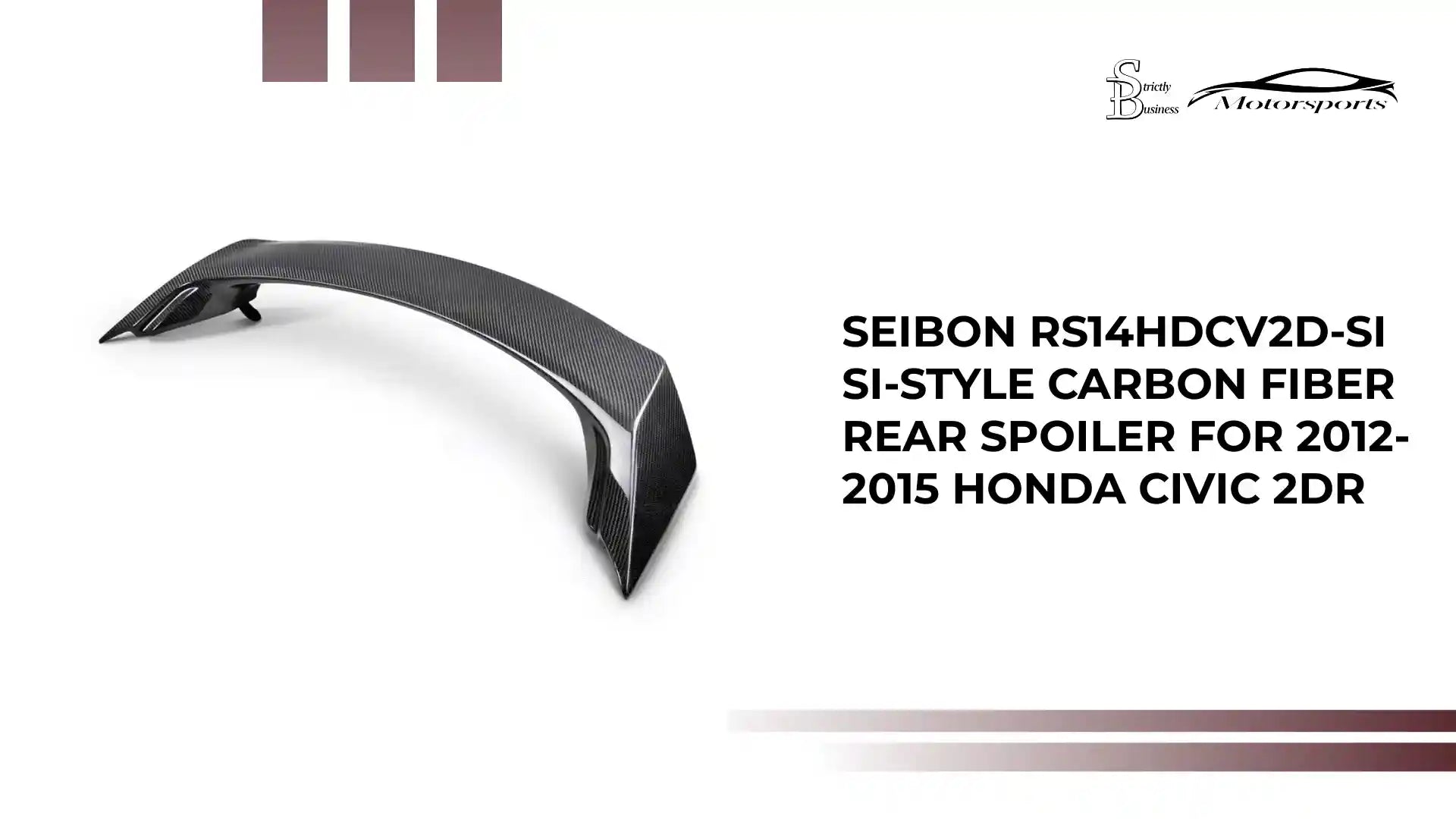 Seibon RS14HDCV2D-SI SI-style carbon fiber rear spoiler for 2012-2015 Honda Civic 2DR by@Outfy