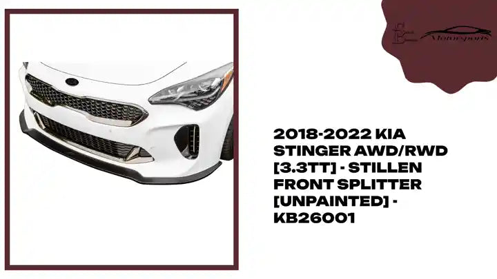 2018-2022 Kia Stinger AWD/RWD [3.3TT] - STILLEN Front Splitter [Unpainted] - KB26001 by@Outfy