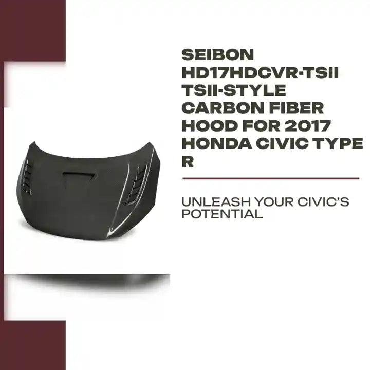 Seibon HD17HDCVR-TSII TSII-style carbon fiber hood for 2017 Honda Civic Type R by@Outfy