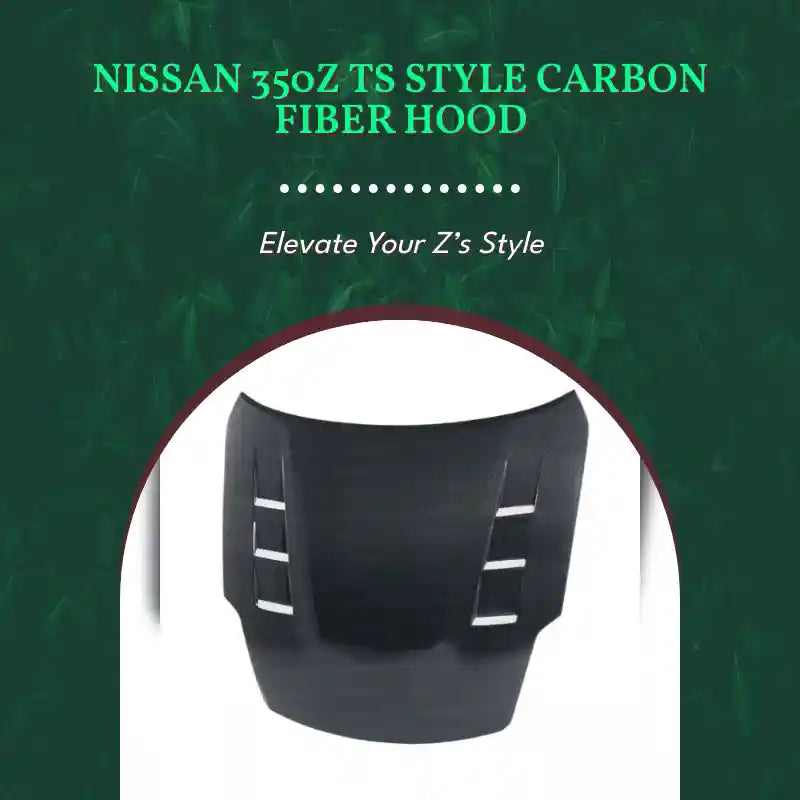 Nissan 350Z TS Style Carbon Fiber Hood by@Outfy