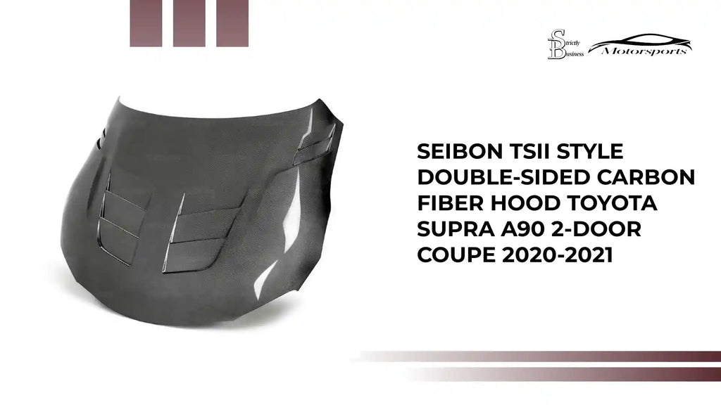 Seibon TSII Style Double-Sided Carbon Fiber Hood Toyota Supra A90 2-Door Coupe 2020-2021 by@Outfy