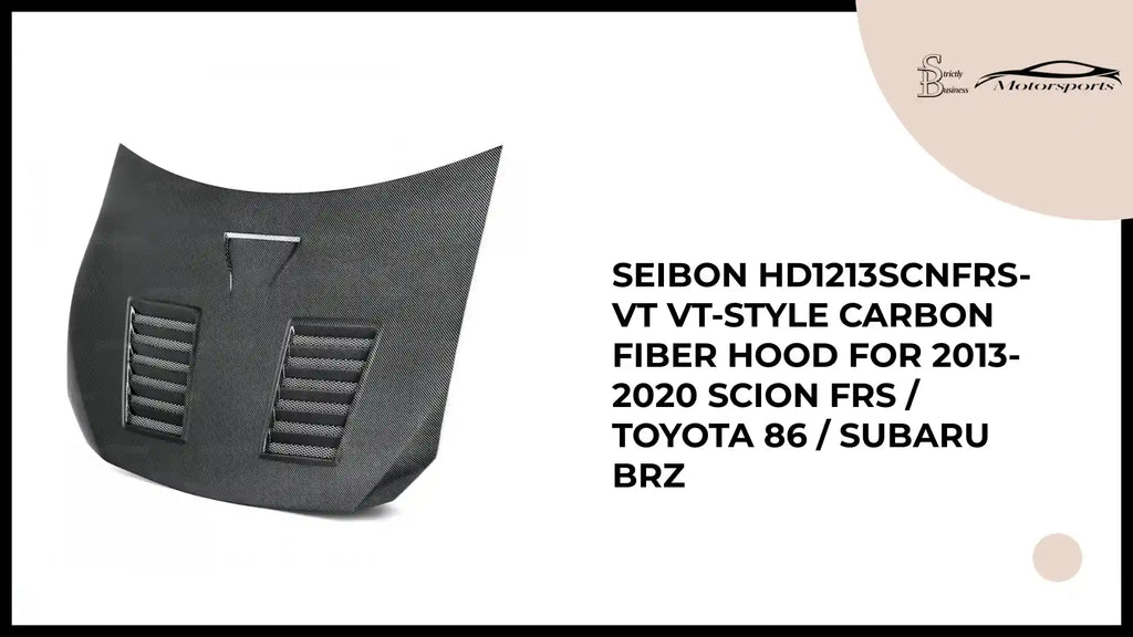 Seibon HD1213SCNFRS-VT VT-style carbon fiber hood for 2013-2020 Scion FRS / Toyota 86 / Subaru BRZ by@Outfy