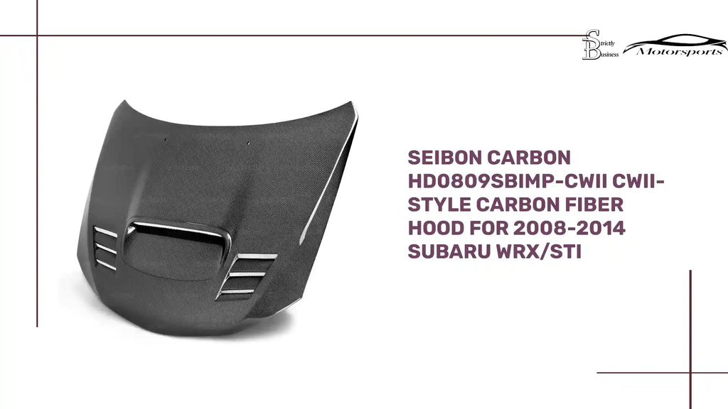 Seibon Carbon HD0809SBIMP-CWII CWII-style Carbon Fiber Hood For 2008-2014 Subaru WRX/STi by@Outfy
