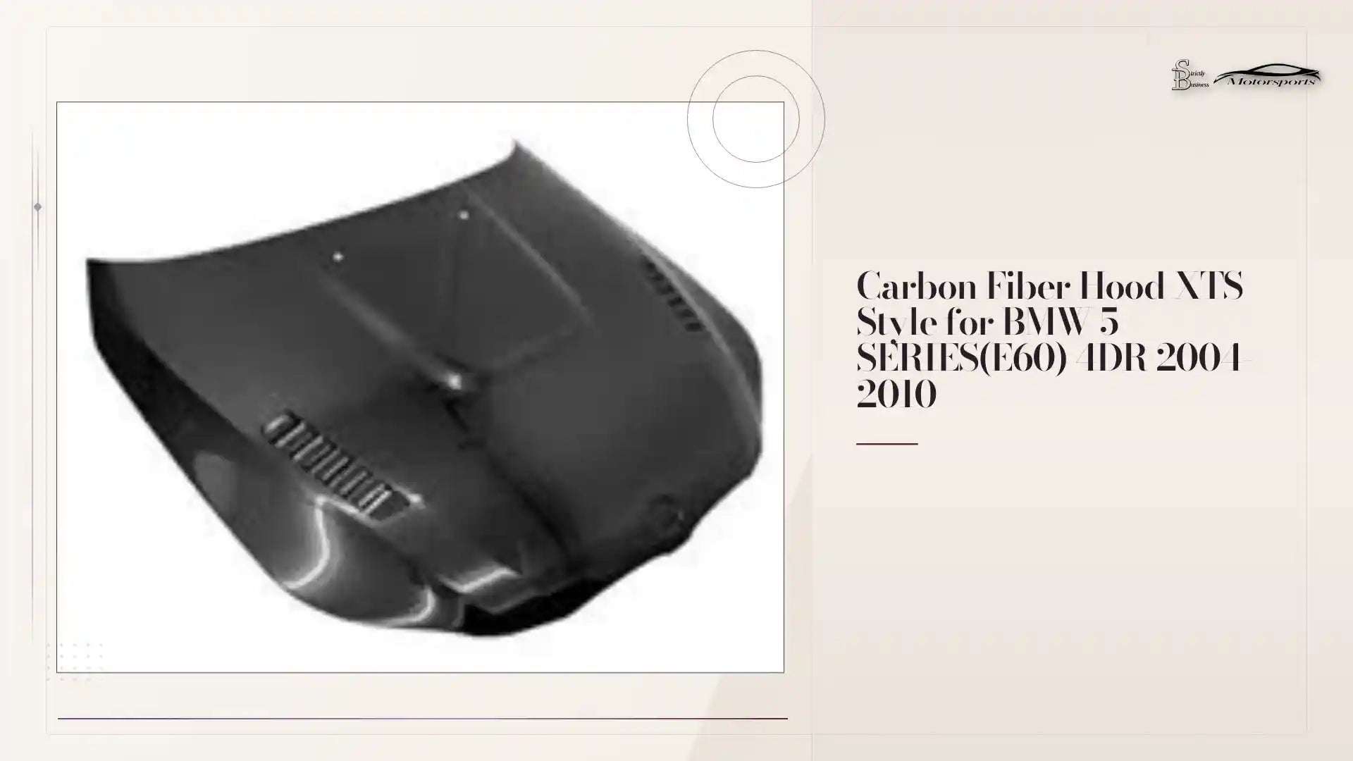 Carbon Fiber Hood XTS Style for BMW 5 SERIES(E60) 4DR 2004-2010 by@Outfy