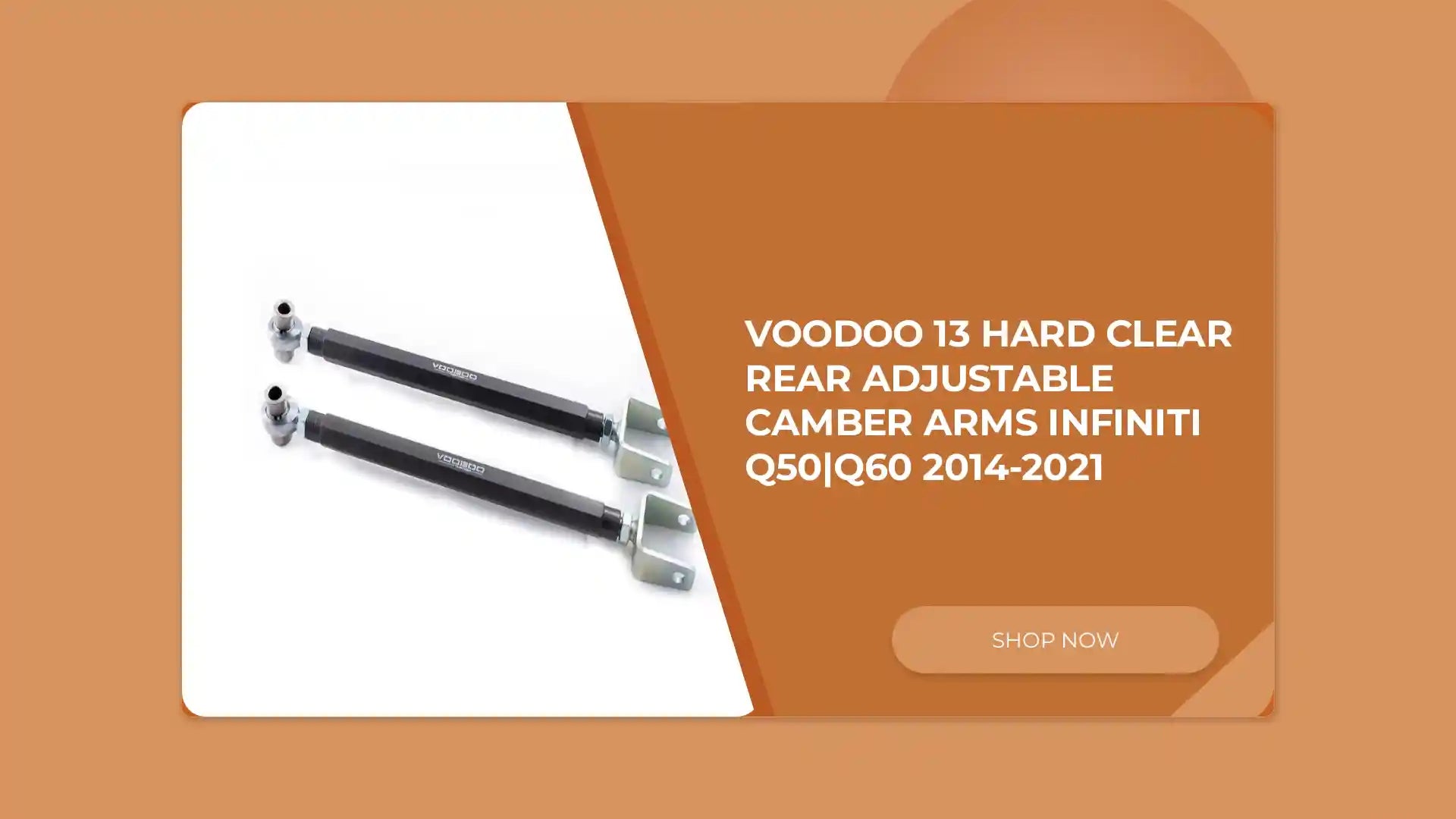 Voodoo 13 Hard Clear Rear Adjustable Camber Arms Infiniti Q50|Q60 2014-2021 by@Outfy