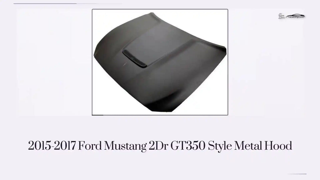 2015-2017 Ford Mustang 2Dr GT350 Style Metal Hood by@Outfy
