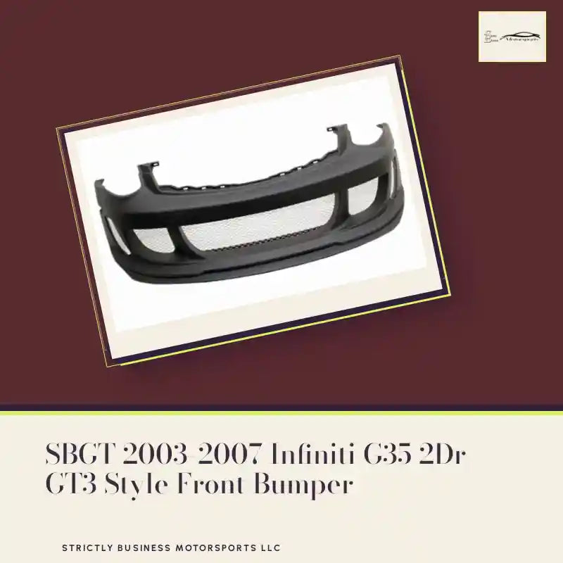 SBGT 2003-2007 Infiniti G35 2Dr GT3 Style Front Bumper by@Outfy