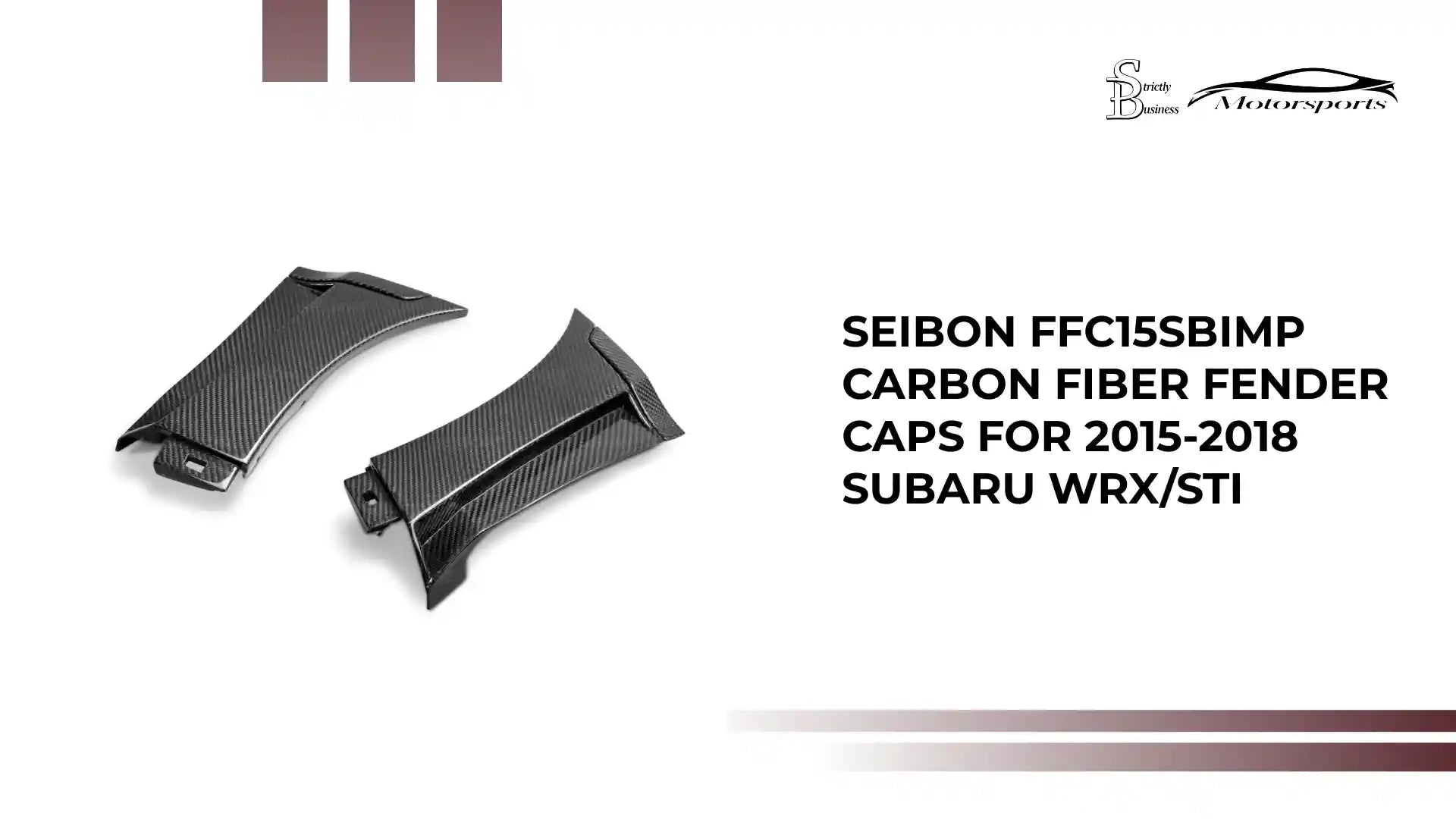 Seibon FFC15SBIMP Carbon fiber fender caps for 2015-2018 Subaru WRX/STi by@Outfy