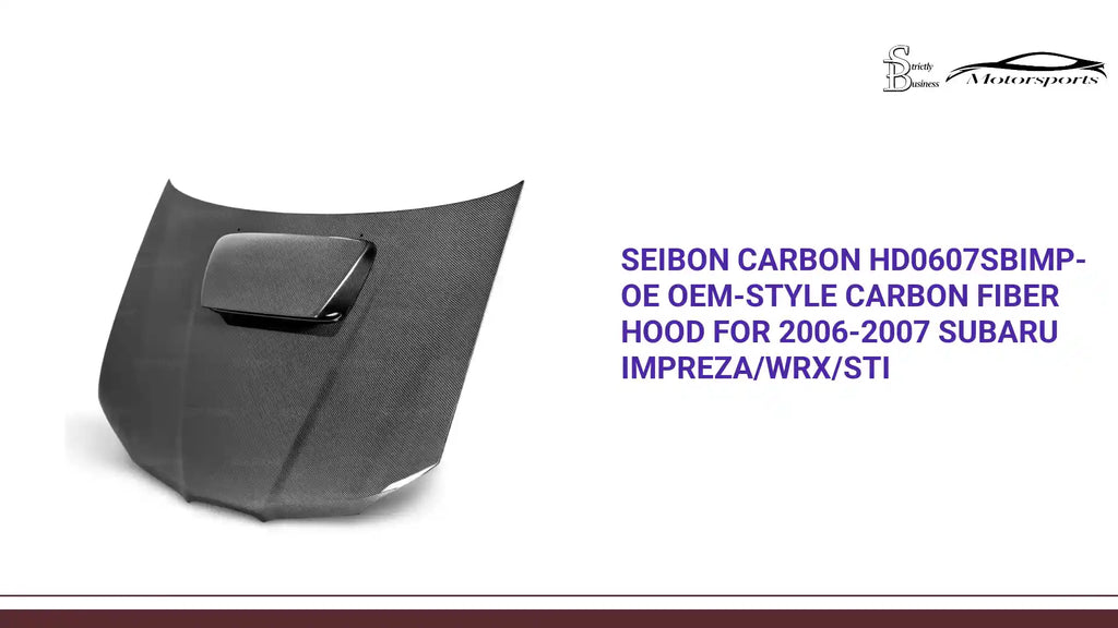 Seibon Carbon HD0607SBIMP-OE OEM-style Carbon Fiber Hood For 2006-2007 Subaru Impreza/WRX/STi by@Outfy
