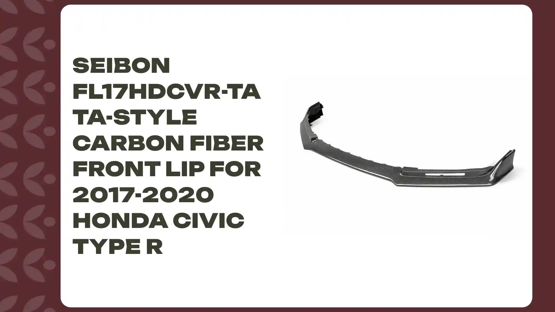 Seibon FL17HDCVR-TA TA-style carbon fiber front lip for 2017-2020 Honda Civic Type R by@Outfy