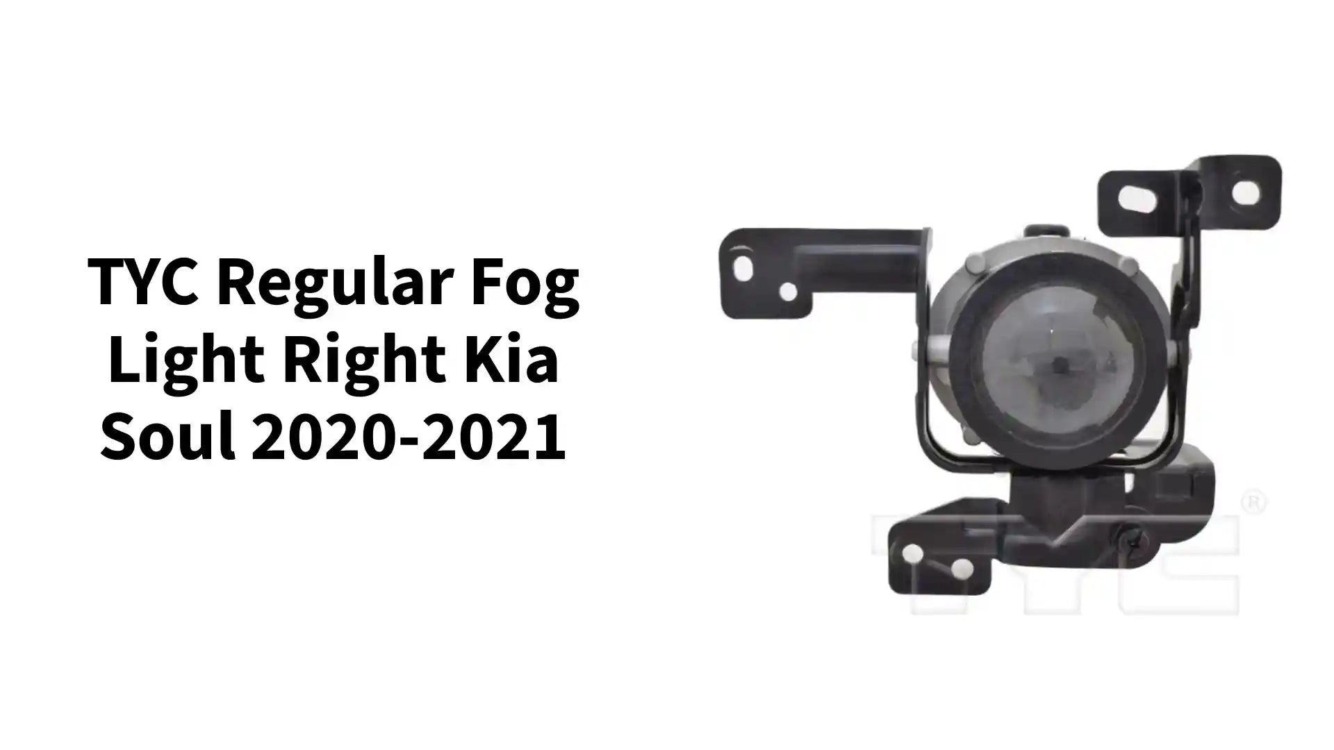 TYC Regular Fog Light Right Kia Soul 2020-2021 by@Outfy