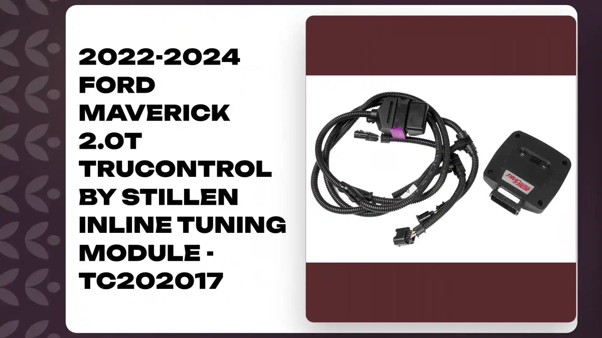2022-2024 Ford Maverick 2.0T TruControl by STILLEN Inline Tuning Module - TC202017 by@Outfy
