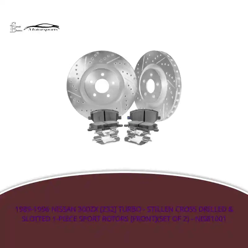 1989-1996 Nissan 300ZX [Z32] Turbo - STILLEN Cross Drilled & Slotted 1-Piece Sport Rotors [Front](Set of 2) - NIS81001 by@Outfy