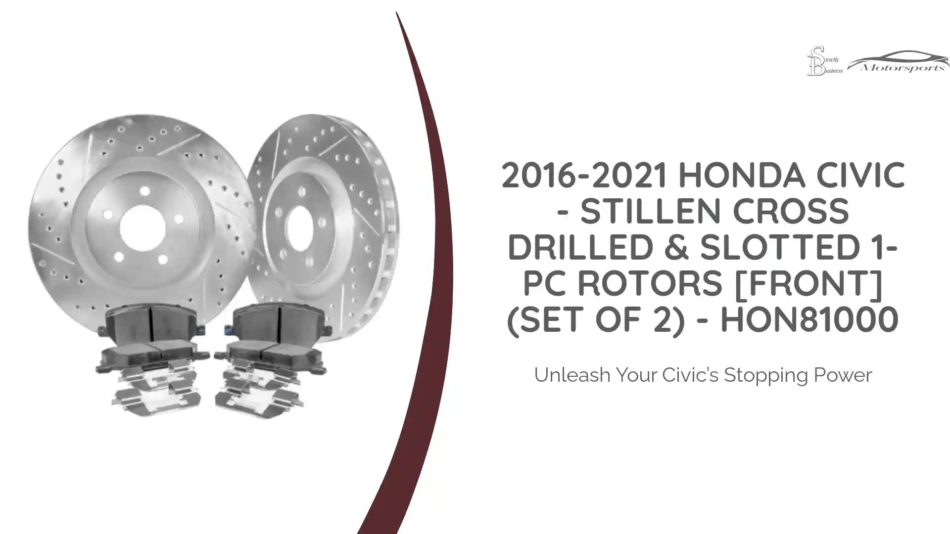 2016-2021 Honda Civic - STILLEN Cross Drilled & Slotted 1-Pc Rotors [Front](Set of 2) - HON81000 by@Outfy