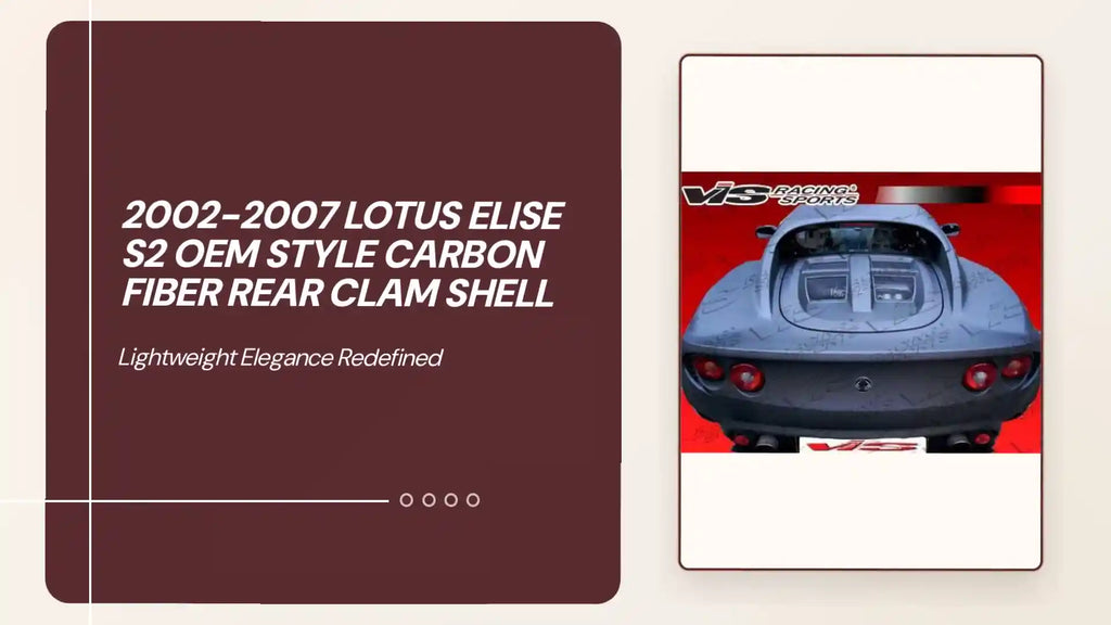 2002-2007 Lotus Elise S2 Oem Style Carbon Fiber Rear Clam Shell by@Outfy