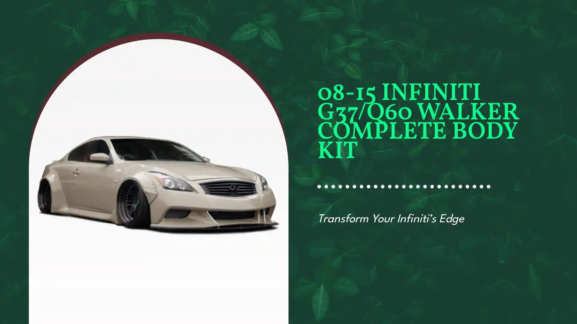 08-15 Infiniti G37/Q60 Walker Complete Body Kit by@Outfy