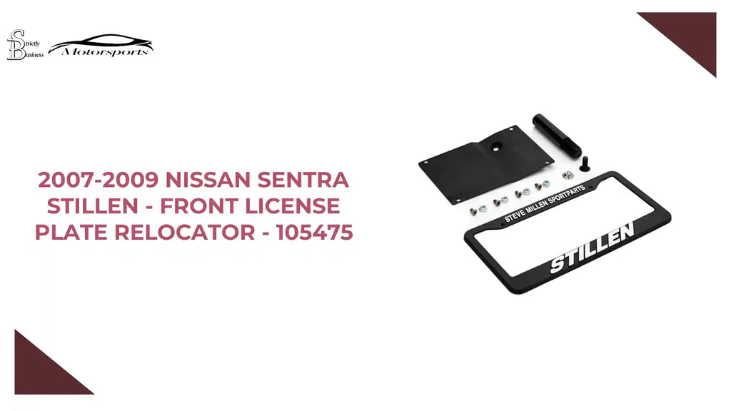 2007-2009 Nissan Sentra STILLEN - Front License Plate Relocator - 105475 by@Outfy